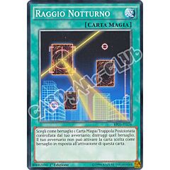 BP03-IT176 Raggio Notturno comune 1a edizione (IT) -NEAR MINT-