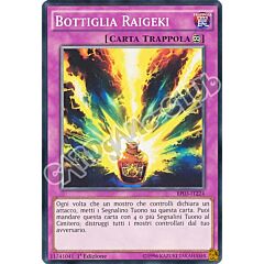 BP03-IT224 Bottiglia Raigeki comune 1a edizione (IT) -NEAR MINT-