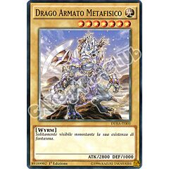 DUEA-IT003 Drago Armato Metafisico comune 1a edizione (IT) -NEAR MINT-