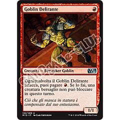 142 / 269 Goblin Delirante non comune (IT) -NEAR MINT-