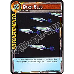 BASE-IT092 Dardi Slug non comune normale (IT) -NEAR MINT-