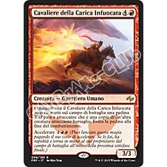 099 / 185 Cavaliere della Carica Infuocata rara (IT)