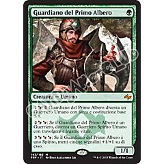 143 / 185 Guardiano del Primo Albero rara mitica (IT)