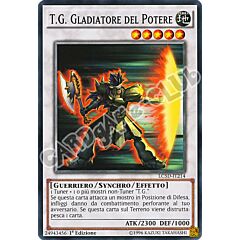 LC5D-IT214 T.G. Gladiatore del Potere comune 1a Edizione (IT) -NEAR MINT-