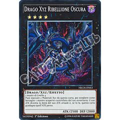 NECH-IT053 Drago Xyz Ribellione Oscura rara segreta 1a edizione (IT) -NEAR MINT-