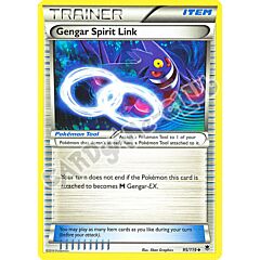 095 / 119 Gengar Spirit Link non comune normale (EN)