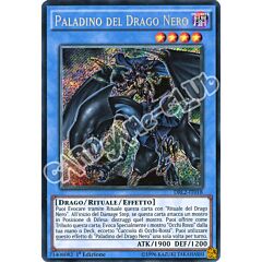 DRL2-IT018 Paladino del Drago Nero rara segreta 1a edizione (IT) -NEAR MINT-