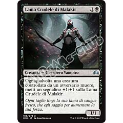 108 / 272 Lama Crudele di Malakir non comune (IT) -NEAR MINT-