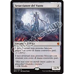 017 / 274 Setacciatore del Vuoto rara mitica (IT) -NEAR MINT-