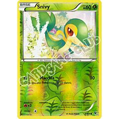 005 / 124 Snivy comune foil reverse (IT) -NEAR MINT-