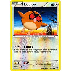 119 / 162 Hoothoot comune foil reverse (IT) -NEAR MINT-