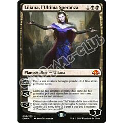 093 / 205 Liliana, l'Ultima Speranza rara mitica normale (IT) -NEAR MINT-