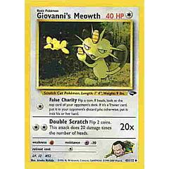 043 / 132 Giovanni's Meowth Lv. 12 non comune unlimited (EN) -NEAR MINT-