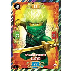 003 / 252 Spinjitzu Proibito Lloyd foil (IT) -NEAR MINT-