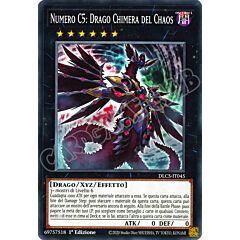 DLCS-IT045 Numero C5: Drago Chimera del Chaos comune 1a edizione (IT)