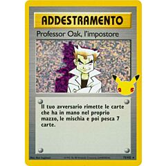 73 / 102 Professor Oak, l'Impostore Rara Segreta Holo Foil (IT) -NEAR MINT-