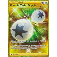 216/189 Energia Turbo Doppia Rara Segreta Gold foil (IT) -NEAR MINT-