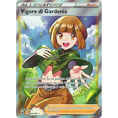 184/189 Vigore di Gardenia Ultra Rara Full Art foil (IT) -NEAR MINT-