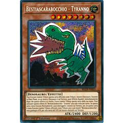 BLCR-IT033 Bestiascarabocchio - Tyranno Rara Segreta 1a Edizione (IT) -NEAR MINT-