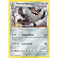 085 / 159 Perrserker di Galar Rara normale (IT) -NEAR MINT-