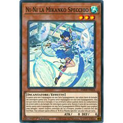 AMDE-IT026 Ni-Ni la Mikanko Specchio Super Rara 1a Edizione (IT) -NEAR MINT-