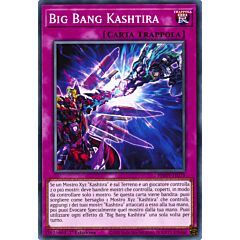 PHHY-IT075 Big Bang Kashtira Comune 1a Edizione (IT) -NEAR MINT-