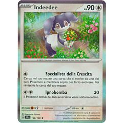 153/198 Indeedee Rara foil (IT) -NEAR MINT-