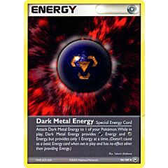 094 / 109 Dark Metal Energy non comune (EN) -NEAR MINT-