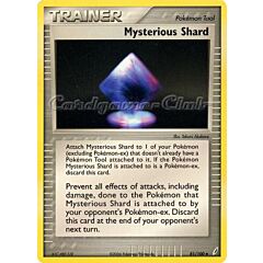 081 / 100 Mysterious Shard non comune (EN) -NEAR MINT-