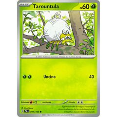 017 / 193 Tarountula Comune normale (IT) -NEAR MINT-