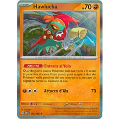 118/198 Hawlucha Rara foil (IT) -NEAR MINT-