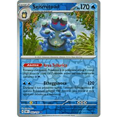 052 / 197 Seismitoad Non Comune foil reverse (IT) -NEAR MINT-