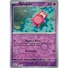 079 / 165 Slowpoke Comune foil reverse (IT)