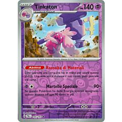 105 / 193 Tinkaton Rara foil reverse (IT) -NEAR MINT-