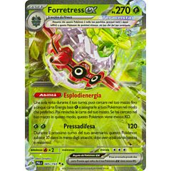 005 / 193 Forretress ex Rara Ex foil (IT) -NEAR MINT-