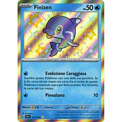 123 / 091 Finizen Rara Shiny foil (IT) -NEAR MINT-