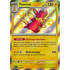 144 / 091 Pawmot Rara Shiny foil (IT) -NEAR MINT-