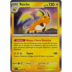 019 / 091 Raichu Rara foil (IT) -NEAR MINT-