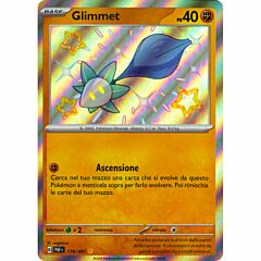 179 / 091 Glimmet Rara Shiny foil (IT) -NEAR MINT-