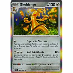 067 / 091 Gholdengo Rara foil (IT) -NEAR MINT-