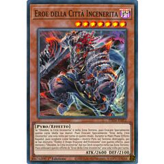 PHNI-IT092 Eroe della Citta' Incenerita Super Rara 1a Edizione (IT) -NEAR MINT-