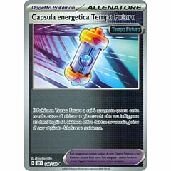 149 / 162 Capsula energetica Tempo Futuro Non Comune foil reverse (IT)