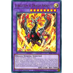 BLTR-IT115 Lubellion il Drago Ardente Ultra Rara 1a Edizione (IT) -NEAR MINT-