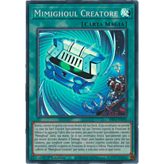 INFO-IT095 Mimighoul Creatore Super Rara 1a Edizione (IT) -NEAR MINT-