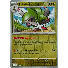 045 / 064 Fraxure Comune foil reverse (IT) -NEAR MINT-