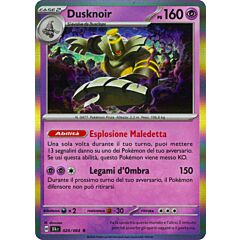 020 / 064 Dusknoir Rara foil (IT) -NEAR MINT-
