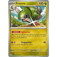045 / 064 Fraxure Comune normale (IT) -NEAR MINT-