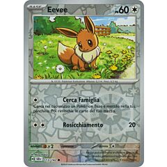 113 / 142 Eevee Comune foil reverse (IT) -NEAR MINT-