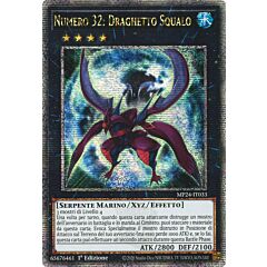 MP24-IT033 Numero 32: Draghetto Squalo rara segreta quarto di secolo 1a Edizione (IT) -NEAR MINT-