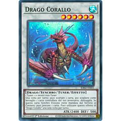 RA02-IT031 Drago Corallo Super Rara 1a Edizione (IT) -NEAR MINT-